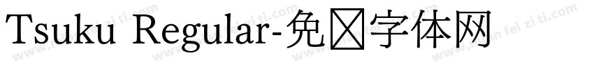 Tsuku Regular字体转换